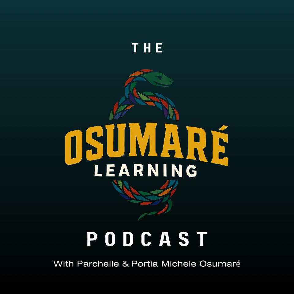 The Osumaré Learning Podcast
