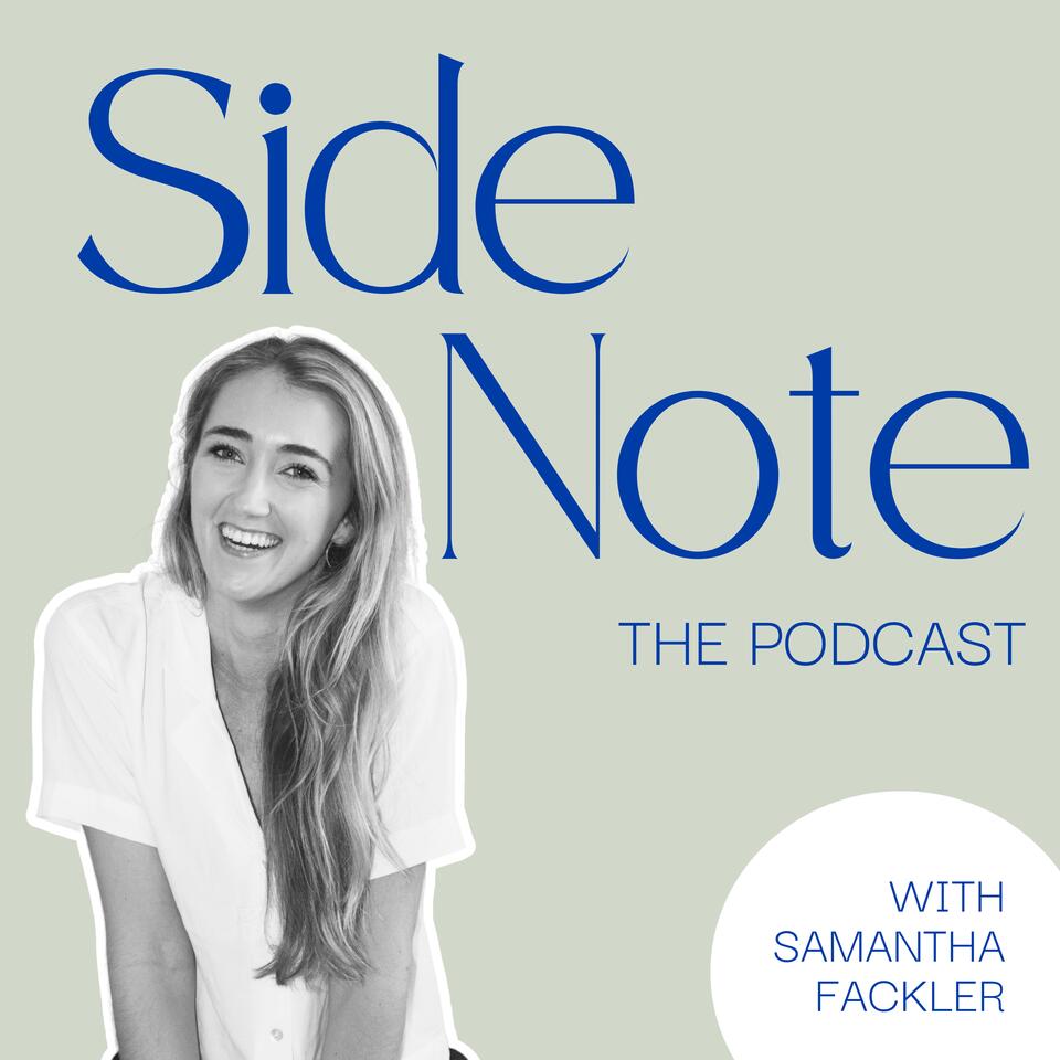 Side Note The Podcast: Business, Spirituality + Success for Women Entrepreneurs