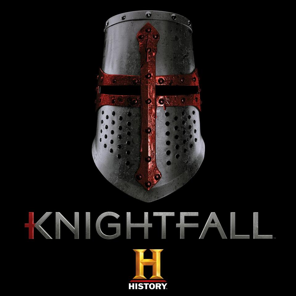 Knightfall: The Official Podcast