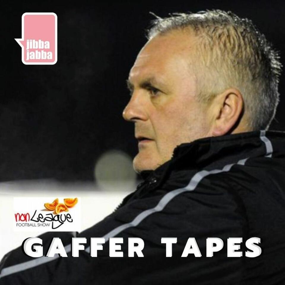 The Non League Gaffer Tapes