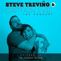 Steve Trevino & Captain Evil