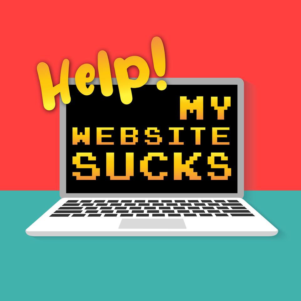 Help! My Website Sucks