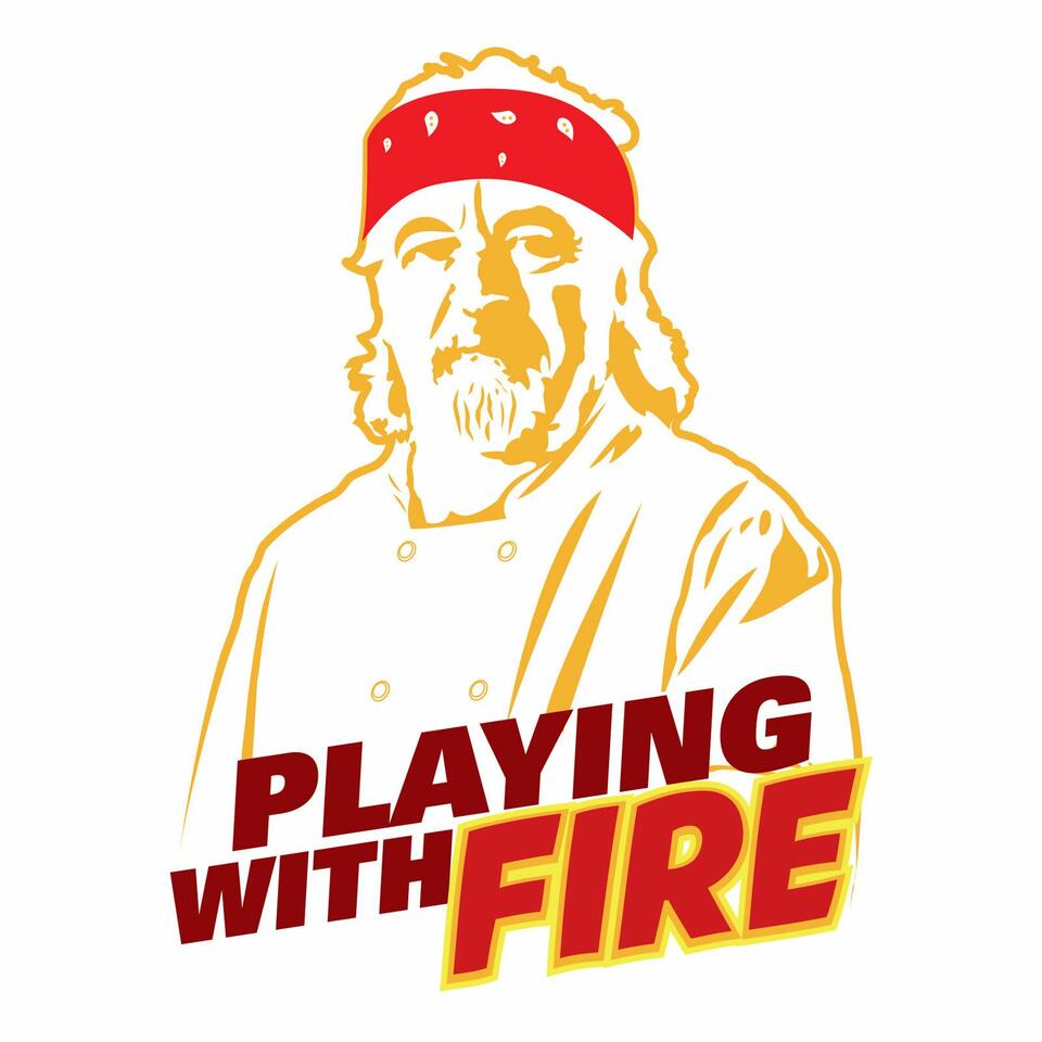 Playing With Fire