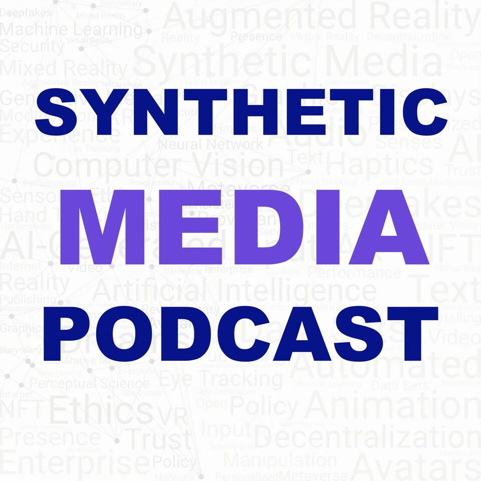 Synthetic Media