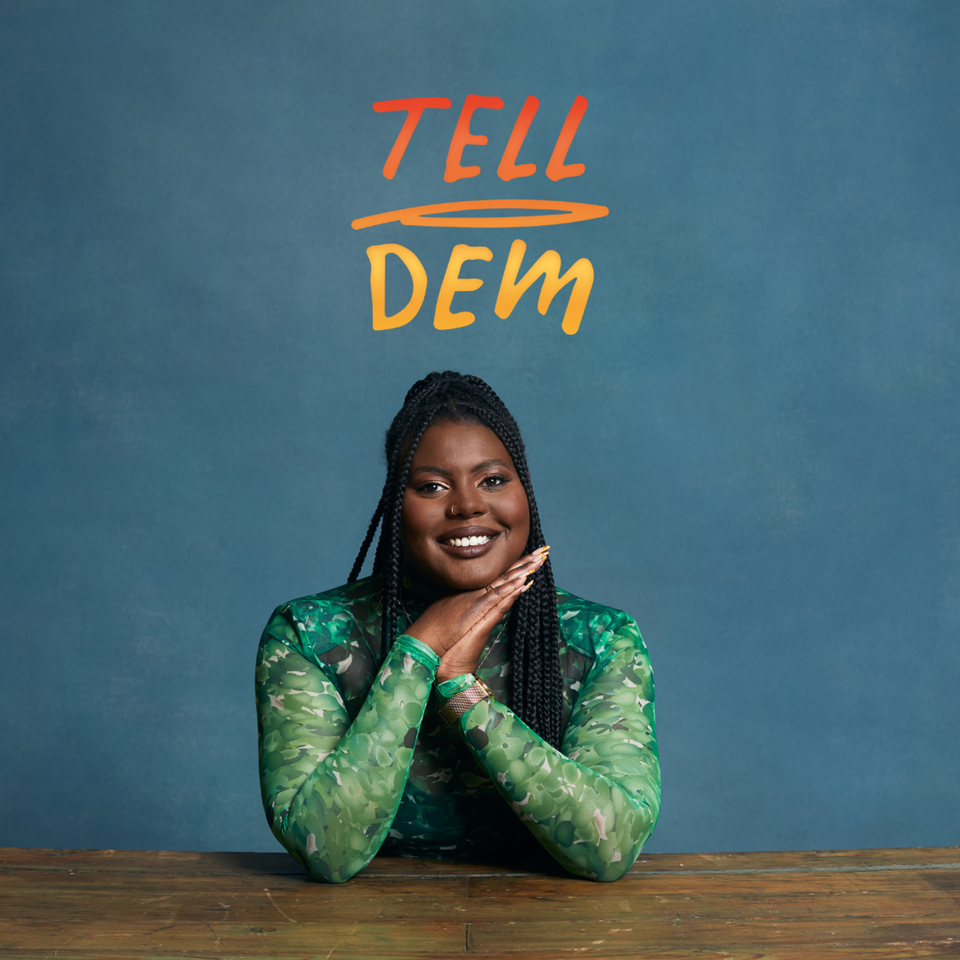 Tell Dem