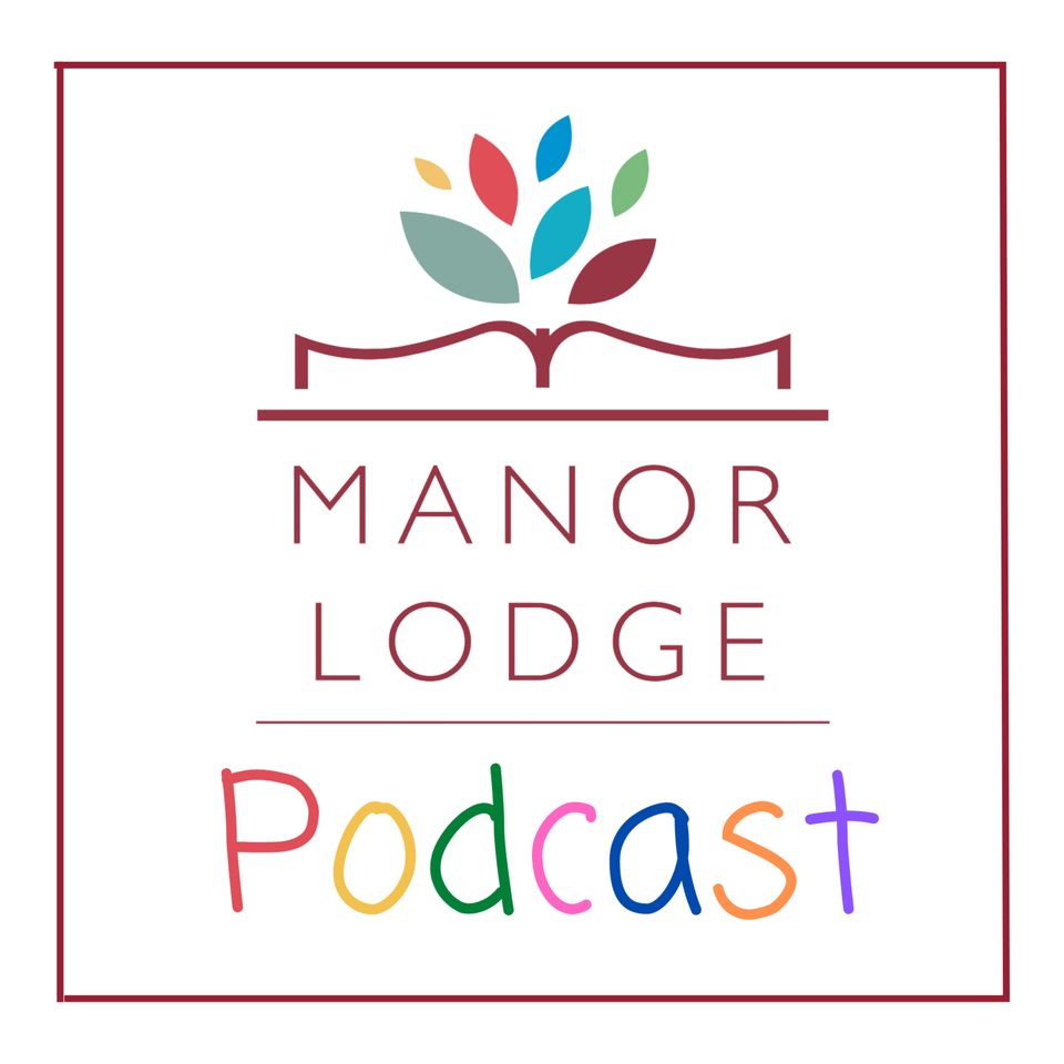 Manor Lodge School Podcast