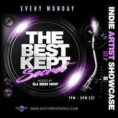 DJ Ben Hop "Best Kept Secret" (8-28-23) - DJ Ben Hop "Best Kept Secret" Indie Artist Showcase