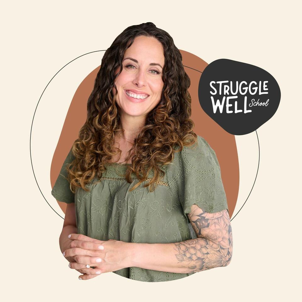Struggle Well School