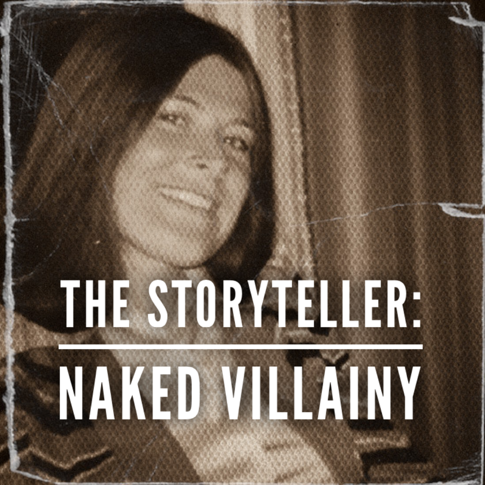 The Storyteller: Naked Villainy