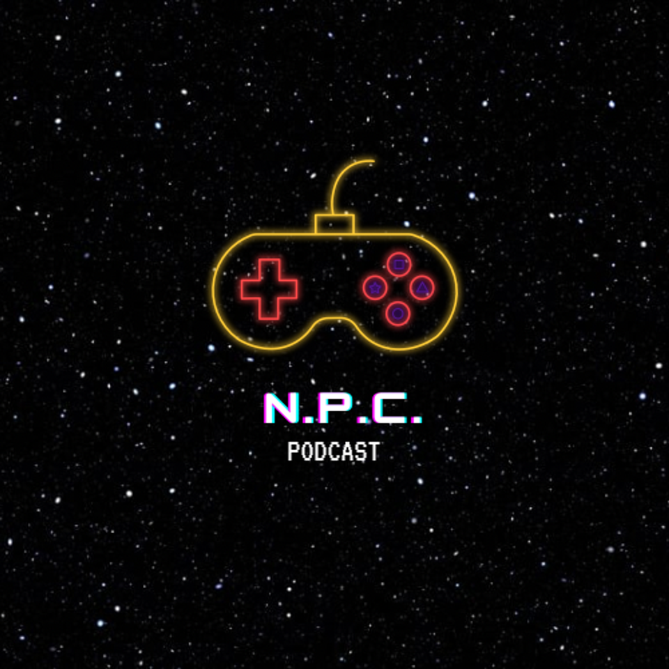 NPC Gaming Podcast