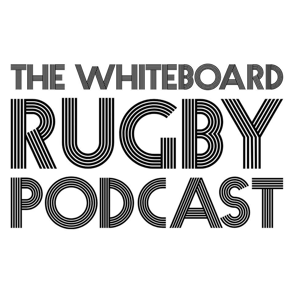 The Whiteboard Rugby Podcast