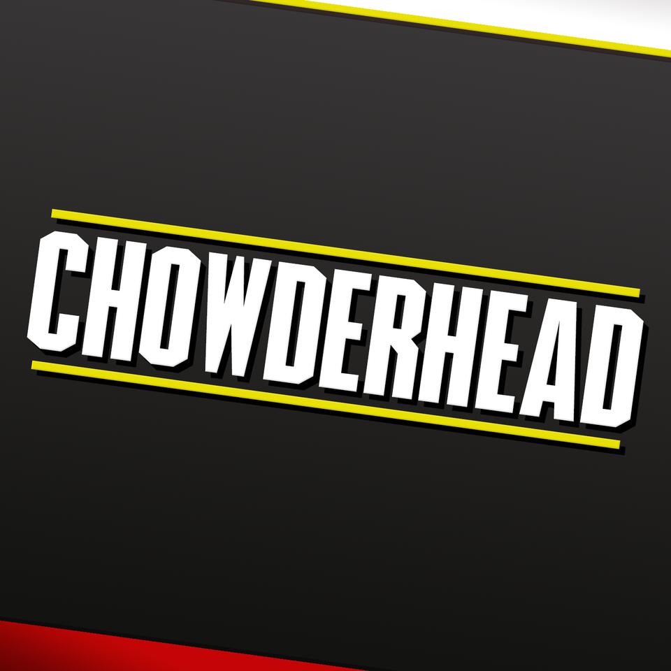 CHOWDERHEAD Presents