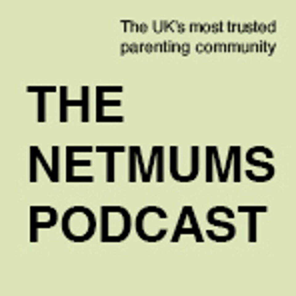 The Netmums Podcast