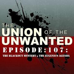 The Union of the Unwanted