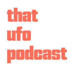 That UFO Podcast