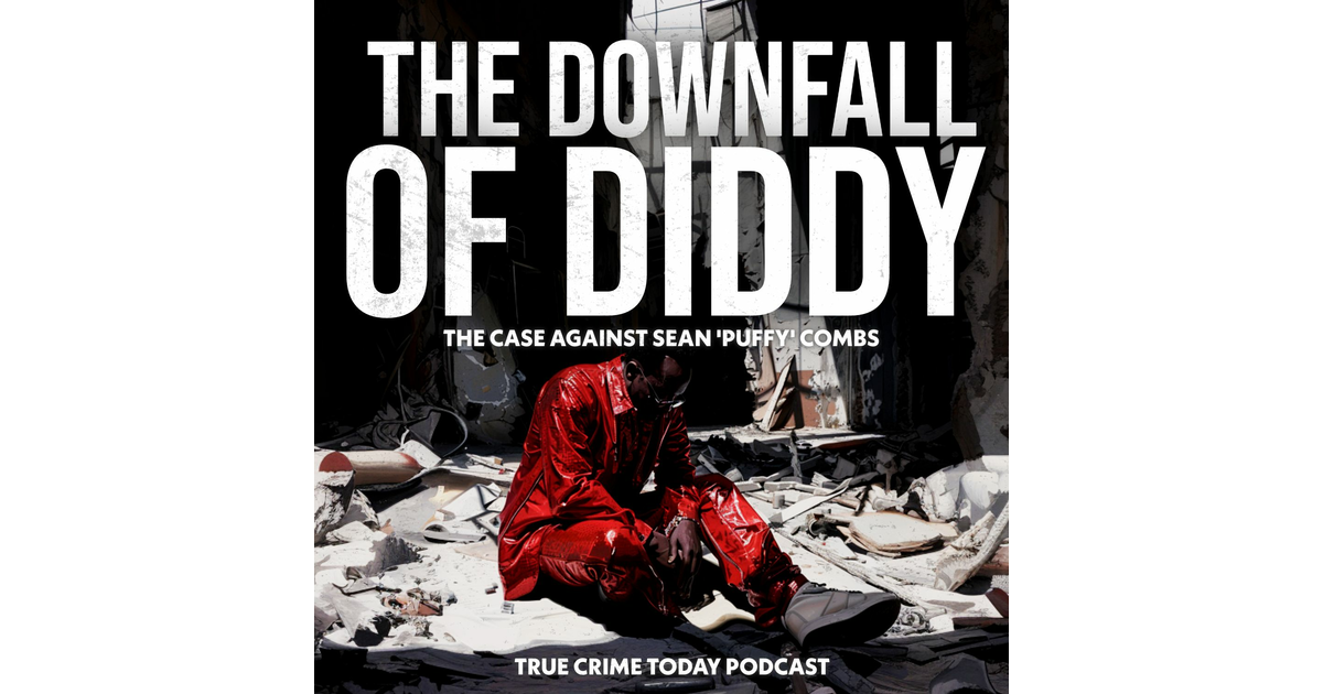 Will 2025 Be The Year That Diddy Goes Away For Life? The Downfall Of