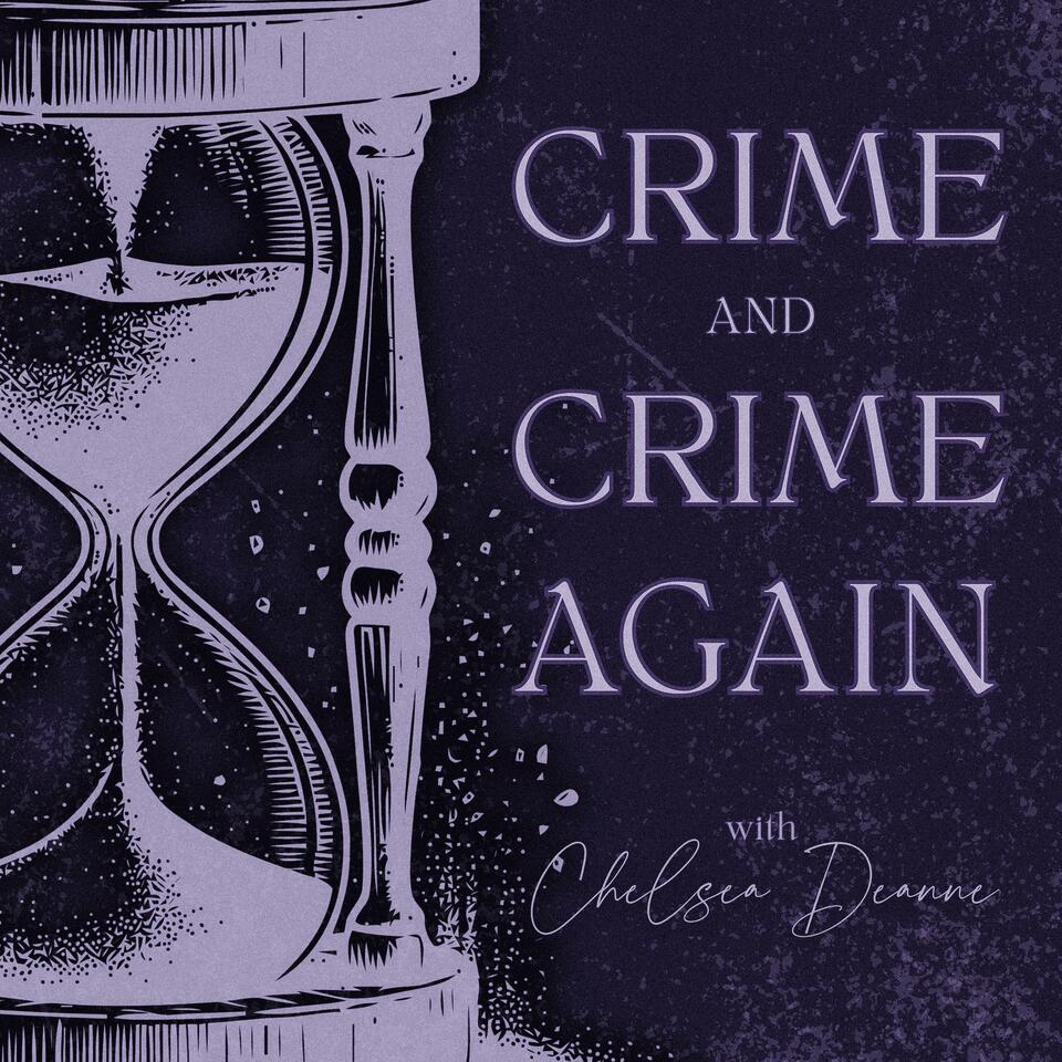 Crime and Crime Again