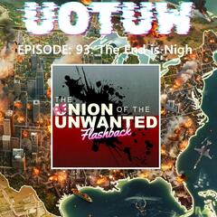 The Union of the Unwanted