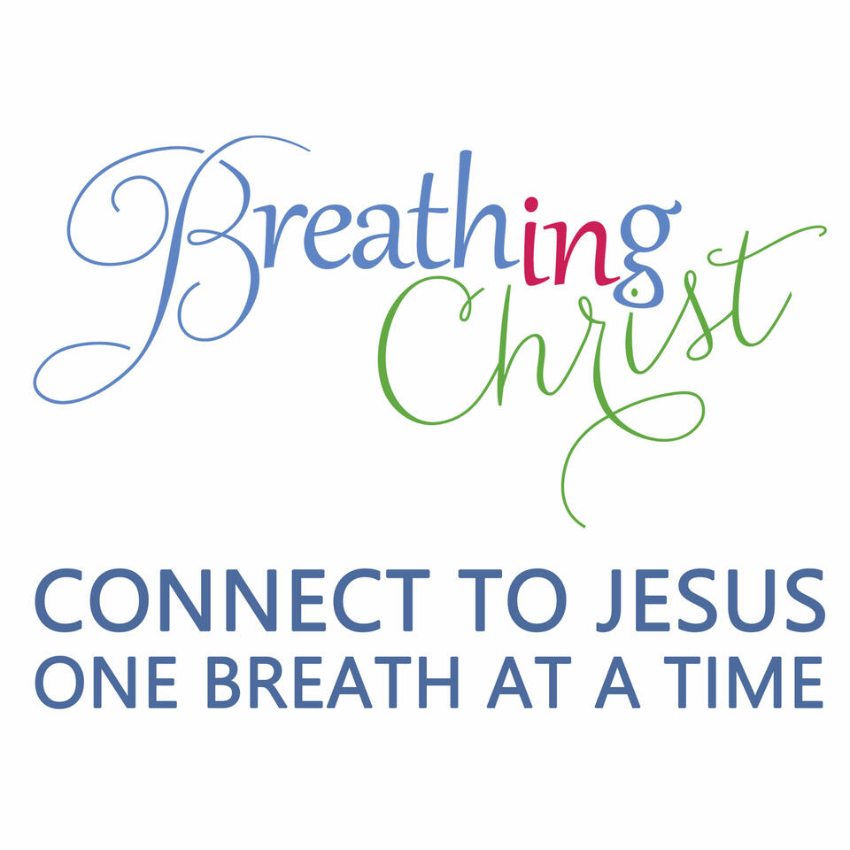 Breathing In Christ