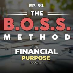 The Financial Purpose Podcast