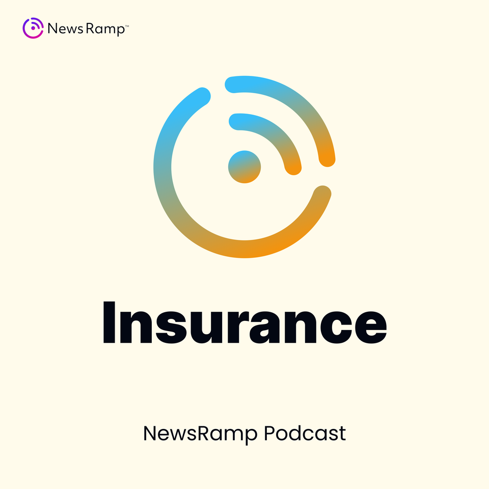 NewsRamp Insurance Podcast