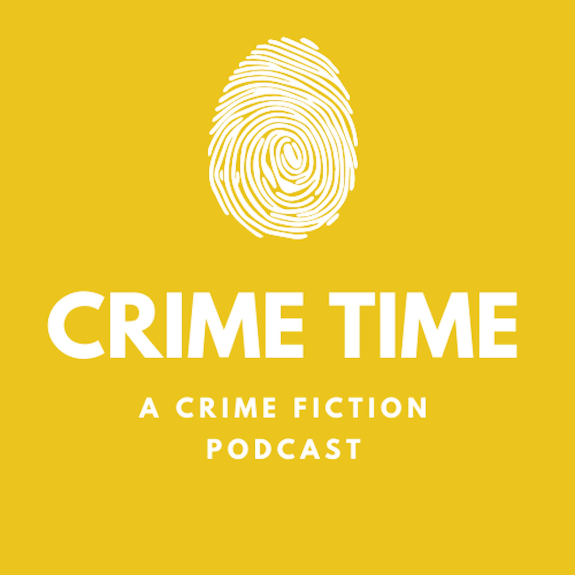 Crime Time A Crime Fiction Podcast iHeart