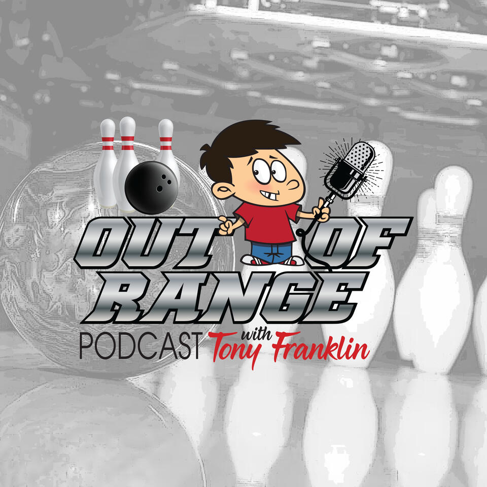 The BowlTV "Out of Range" Bowling Podcast