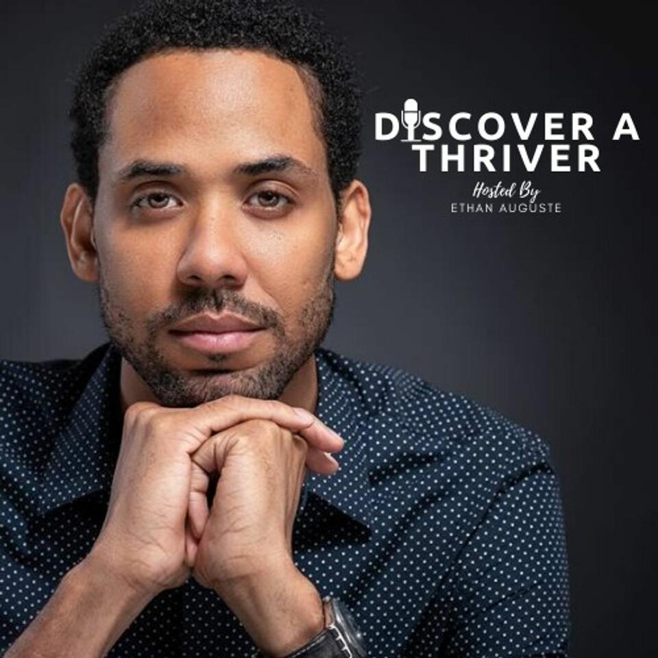 Discover A Thriver