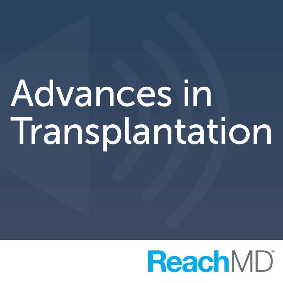 Advances in Transplantation