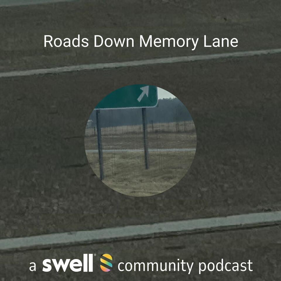 Roads Down Memory Lane