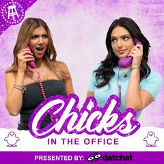 Katie Thurston & Blake Moynes Interview, Finale Recap + Cashay Proudfoot Interview - Chicks in the Office