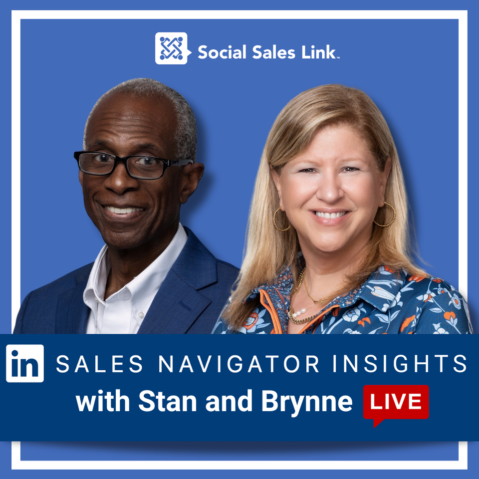 Sales Navigator Insights with Stan and Brynne