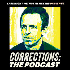 Late Night with Seth Meyers Podcast
