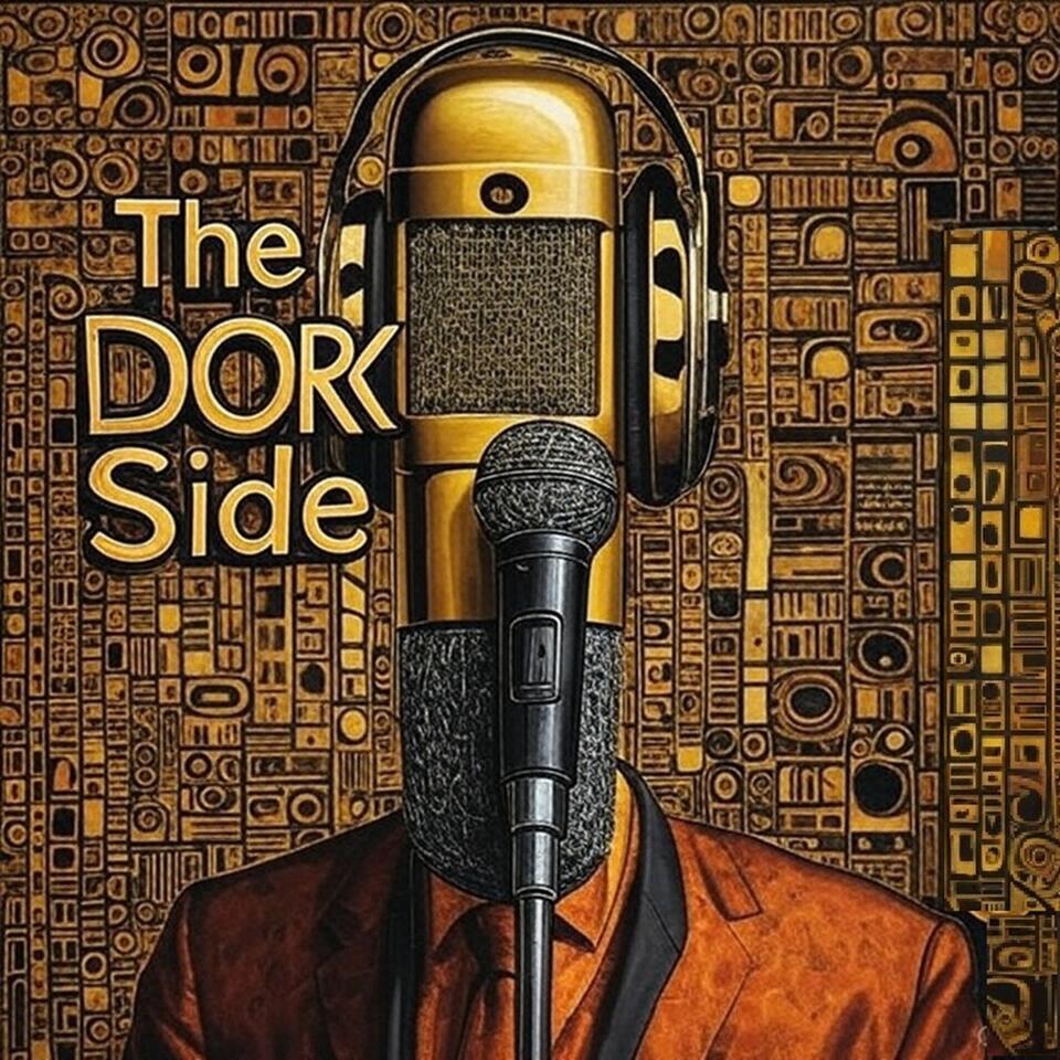 The DORK Side