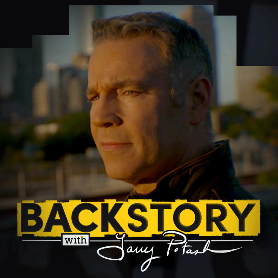 Backstory with Larry Potash