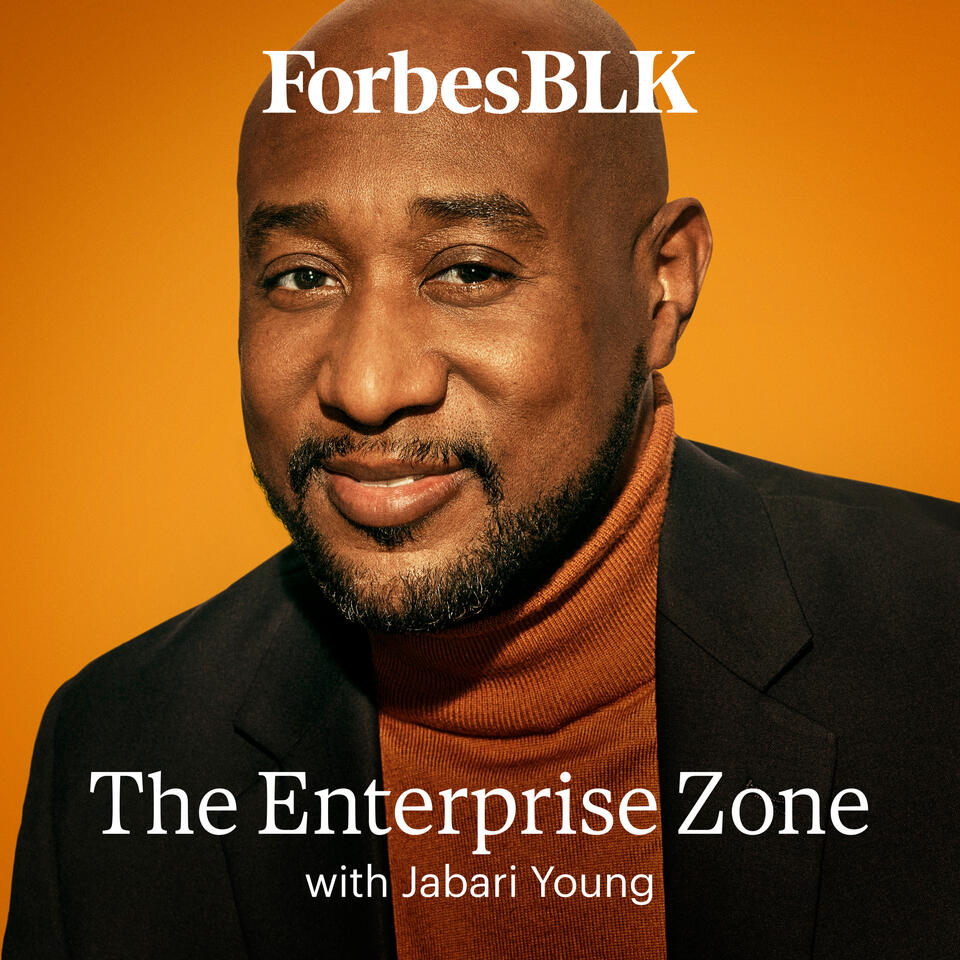 ForbesBLK: The Enterprise Zone