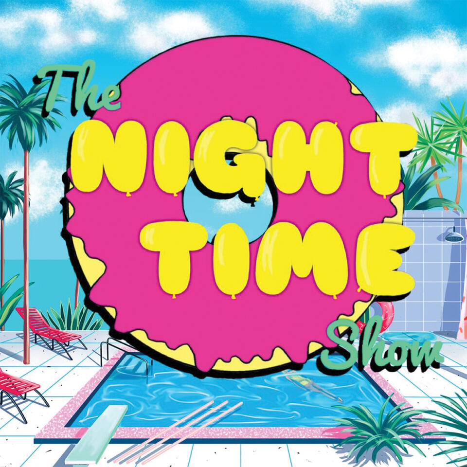 The Night Time Show