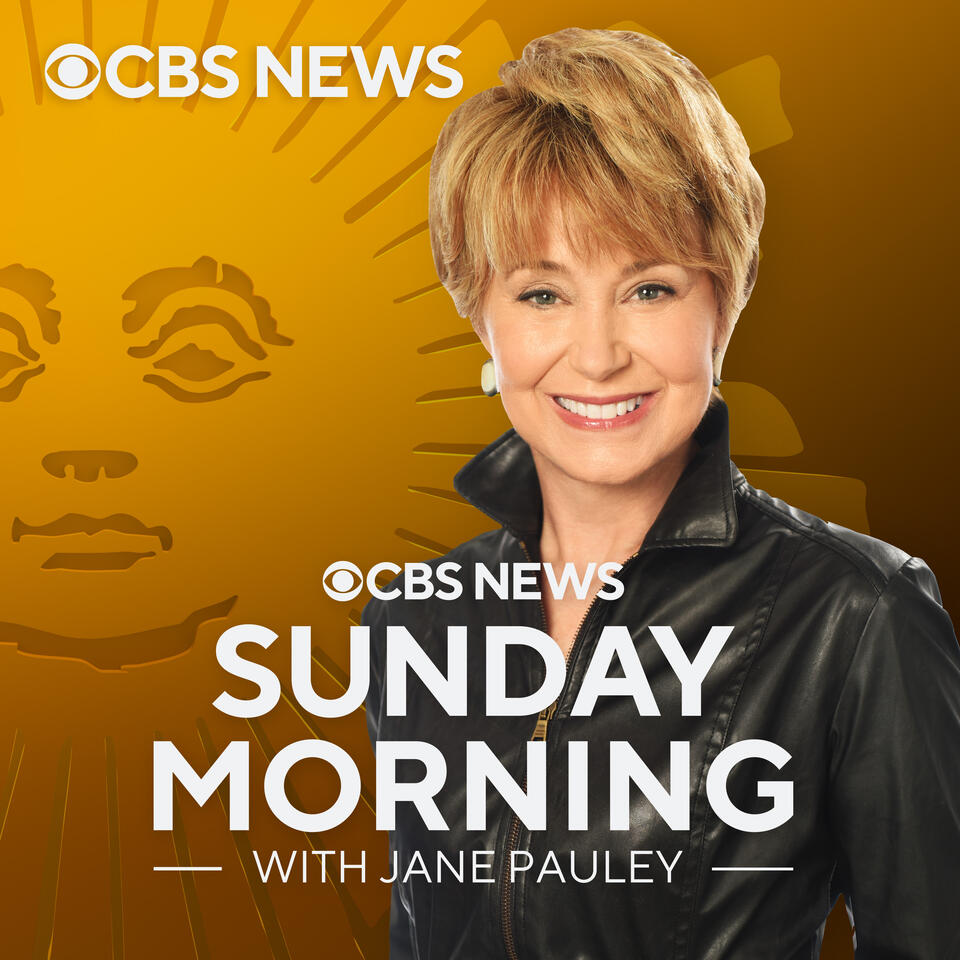 CBS News Sunday Morning with Jane Pauley iHeart