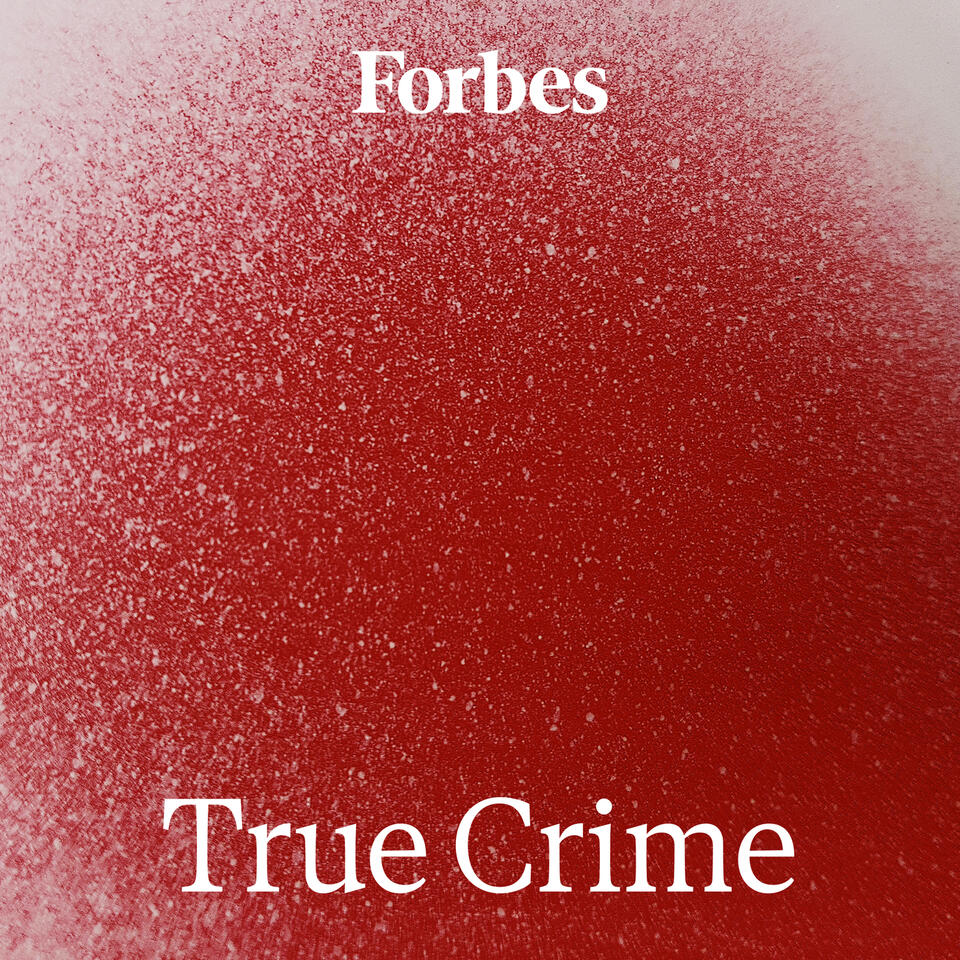 Forbes True Crime