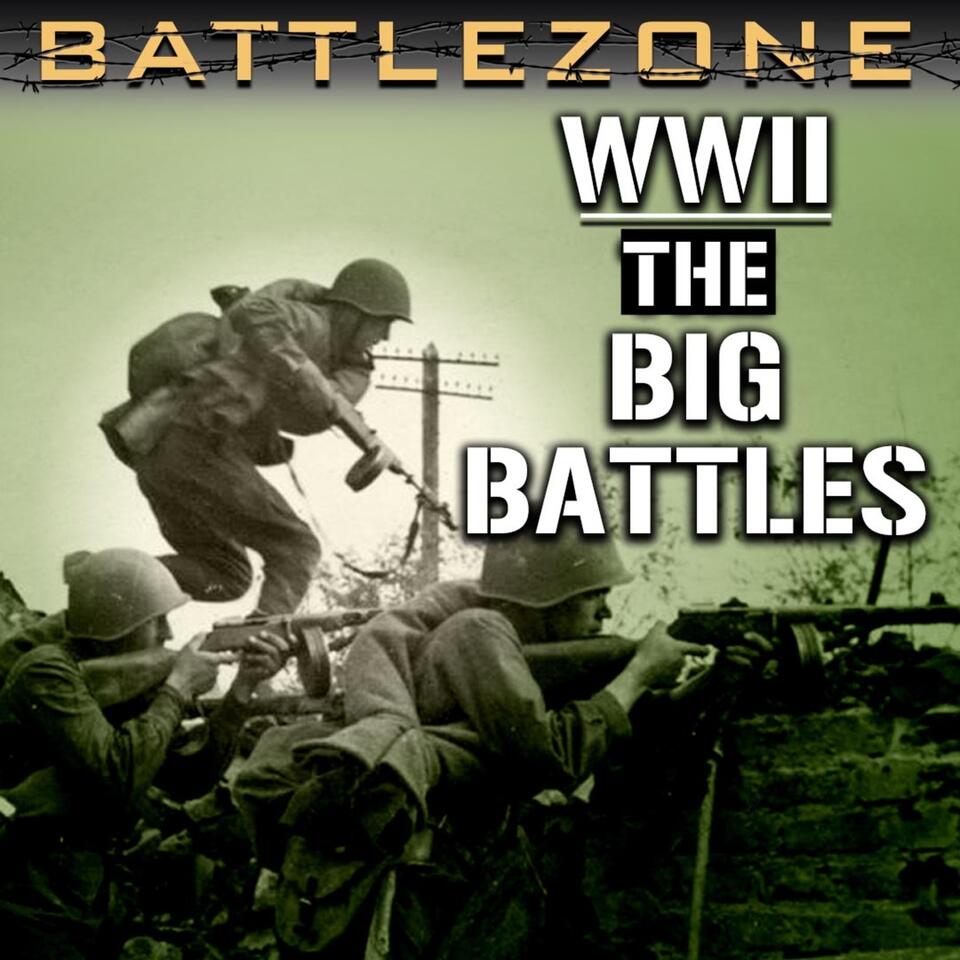 Battlezone WWII: The Big Battles
