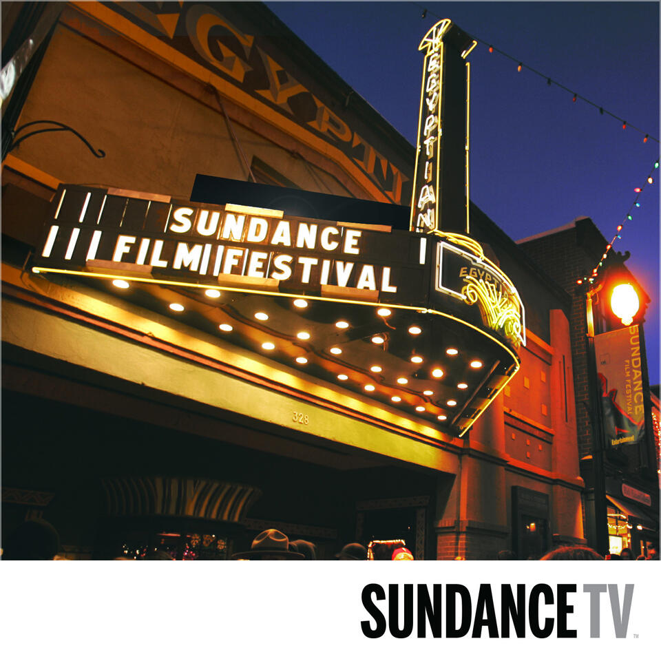 SundanceTV at the Sundance Film Festival