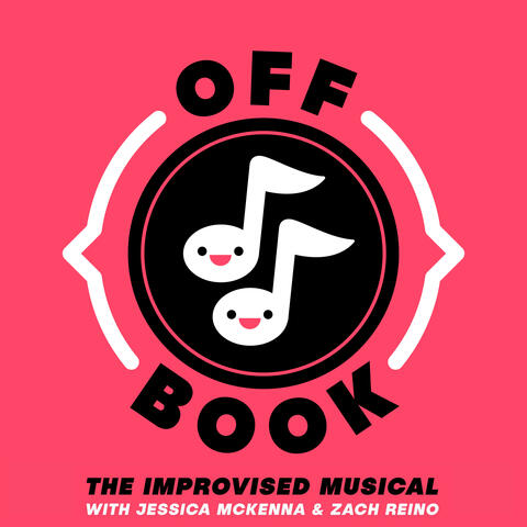 Off Book: The Improvised Musical