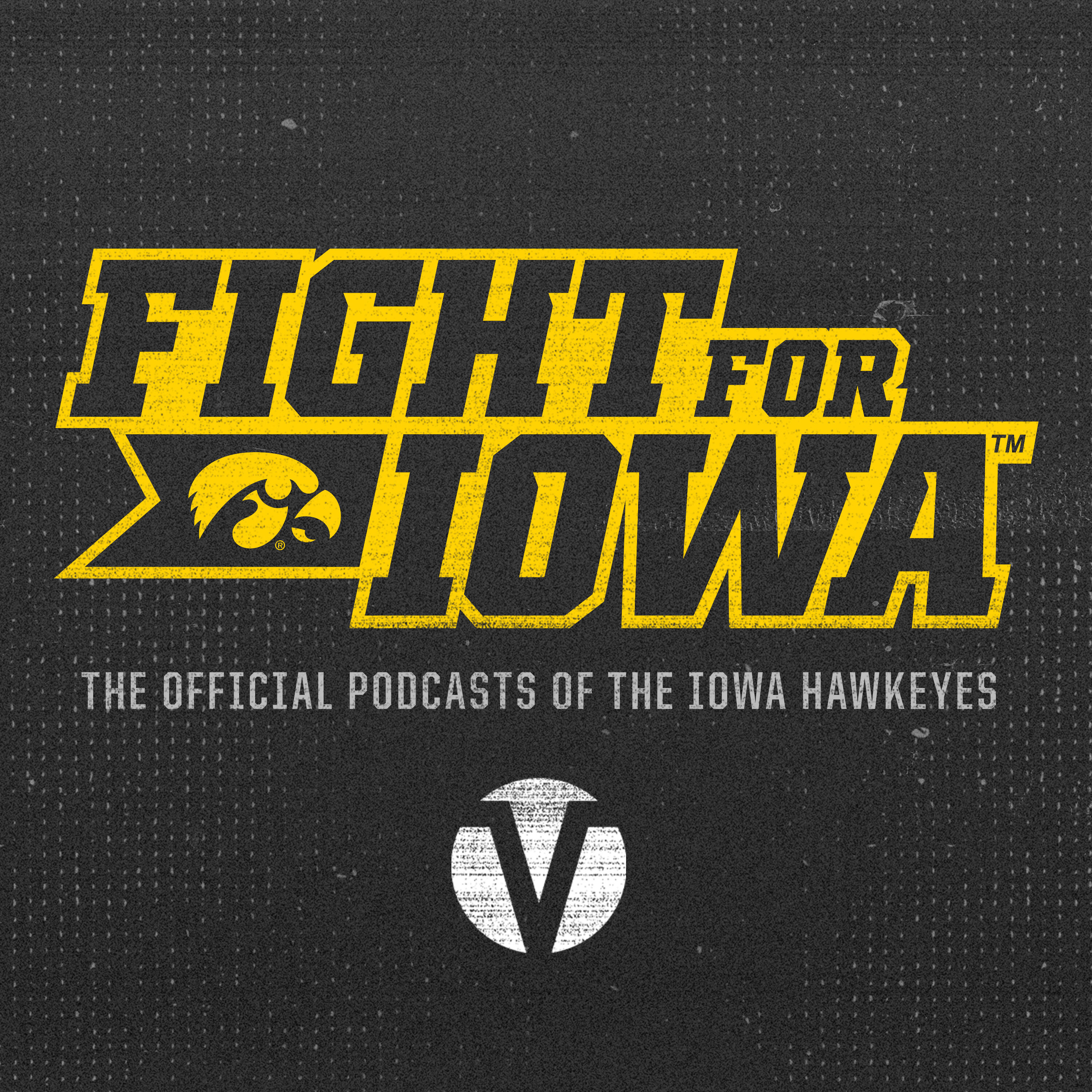 Fight for Iowa The Official Podcast of Iowa Athletics iHeart