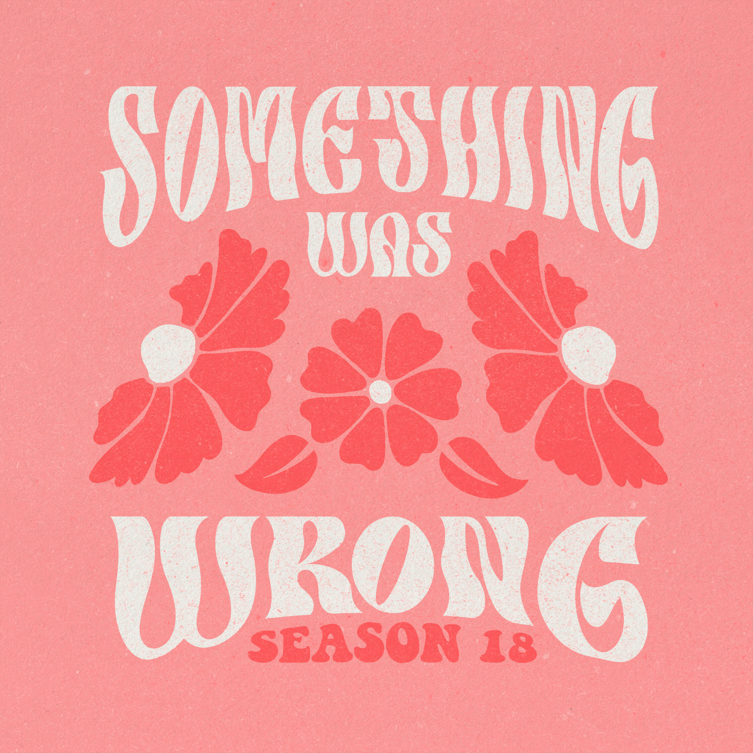 Ardie Something Was Wrong Podcast 24