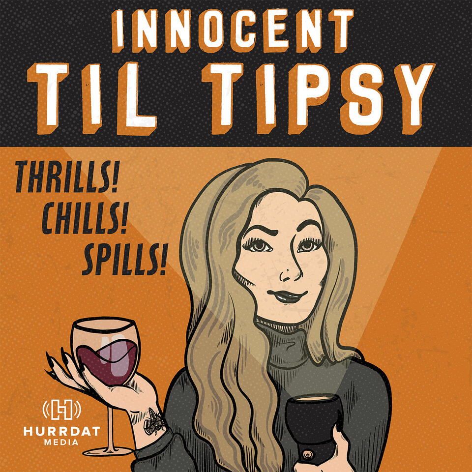 Innocent Til Tipsy