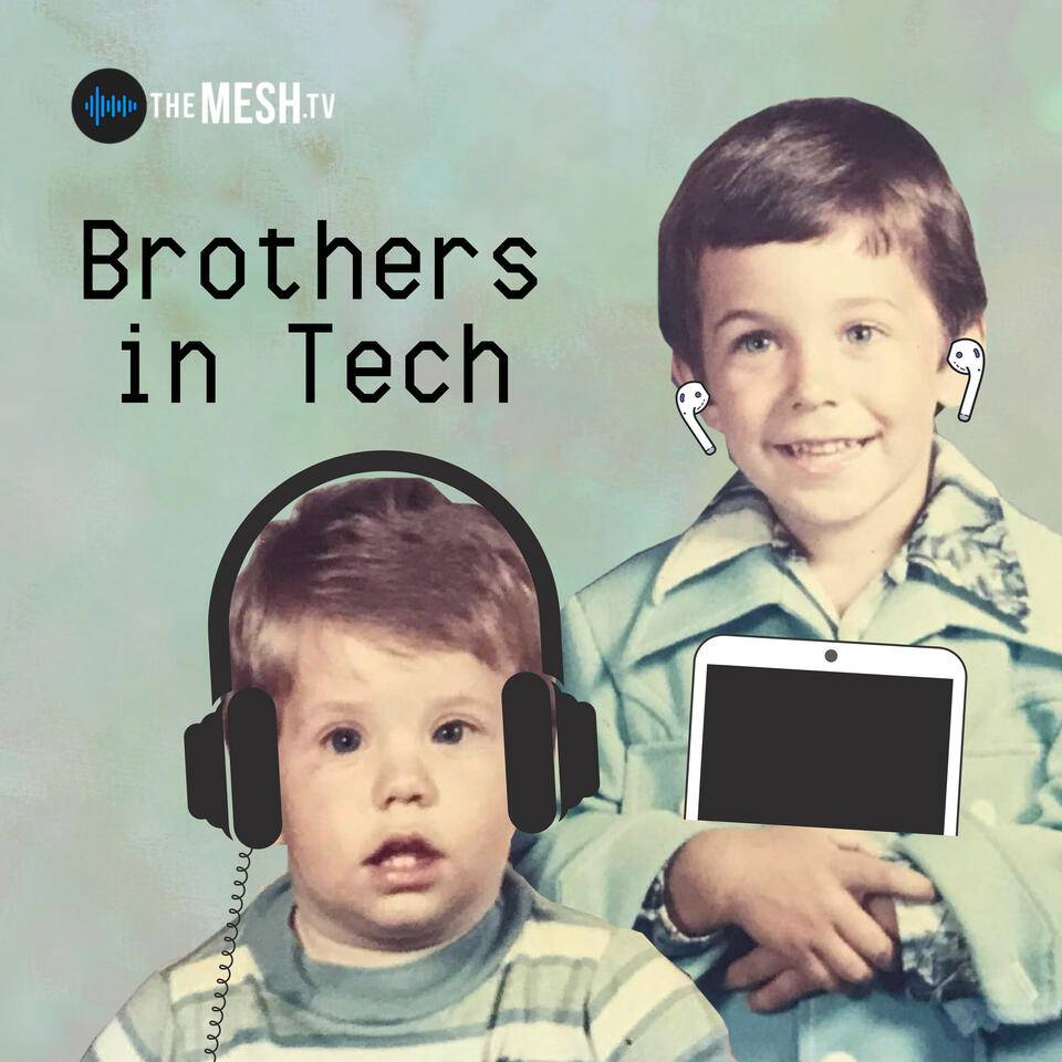 Brothers in Tech