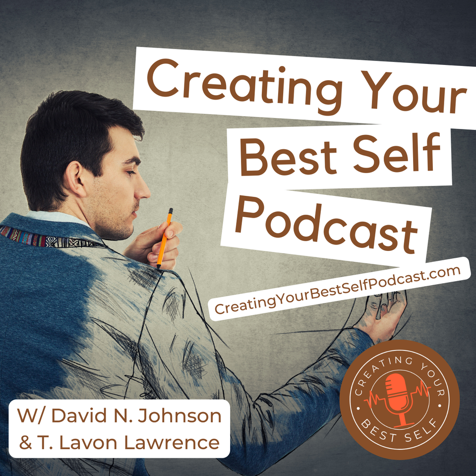 Creating Your Best Self Podcast