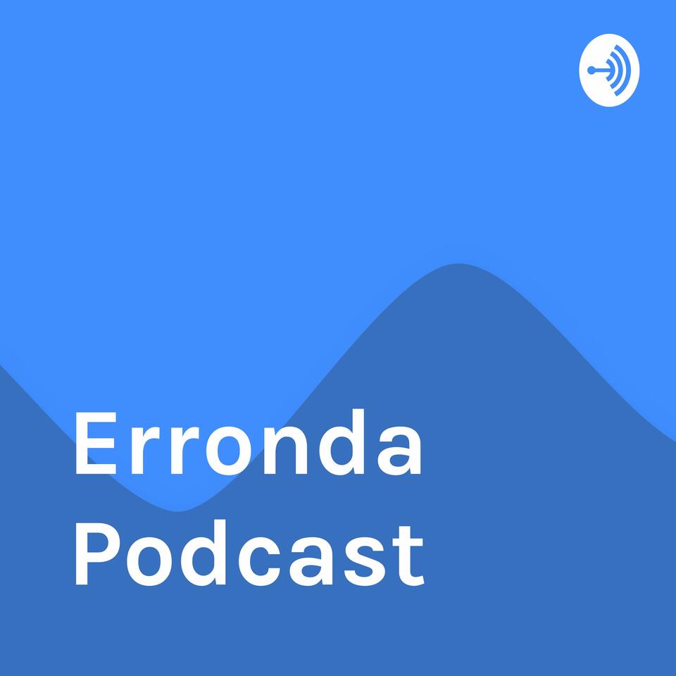 Erronda Podcast