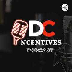 DC Incentives Podcast Ep. 40 - Samuel O. Alarape - The DC Incentives Podcast