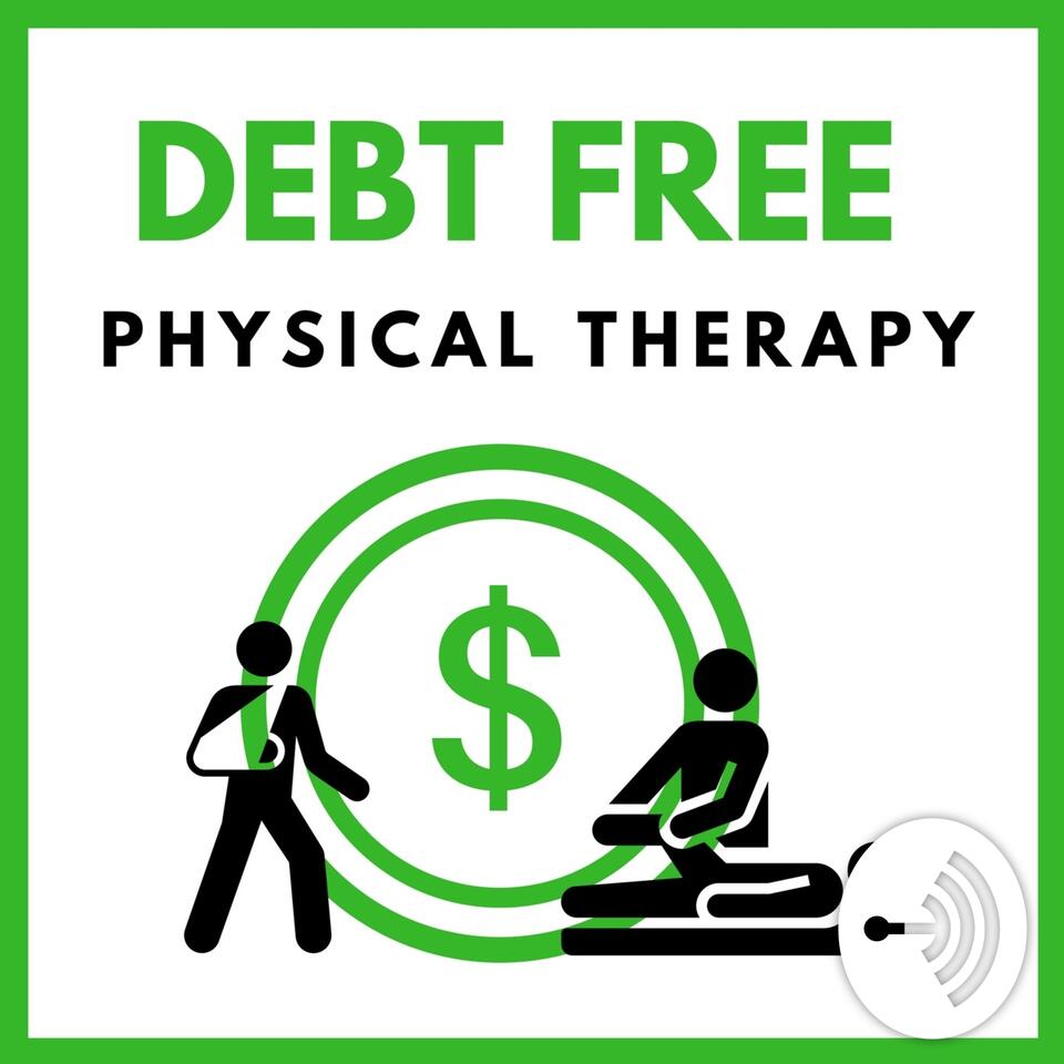 Debt Free Physical Therapy